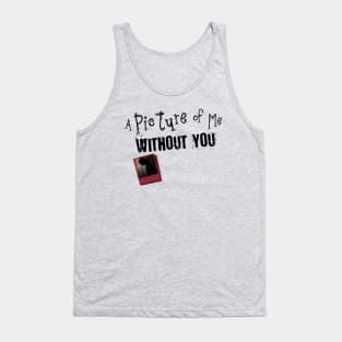 A PICTURE WITHOUT ME - GEORGE JONES Tank Top